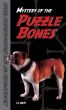 Mystery of the Puzzle Bones by T.A. Smith