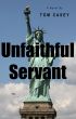 Unfaithful Servant by Tom Casey