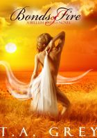 Cover for 'Bonds of Fire: The Bellum Sisters 2'