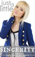 Cover for 'Just a Little Sincerity'