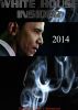 White House Insider: 2014 by DW Ulsterman