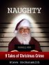 Naughty: Nine Tales of Christmas Crime by Steve Hockensmith