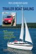 Rich Johnsonâ€™s Guide to Trailer Boat Sailing by Rich Johnson