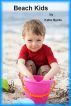Beach Kids by Katie Byrde