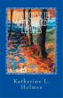 The House in Windward Leaves by Katherine L. Holmes