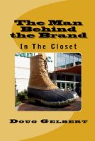 Cover for 'The Man Behind The Brand - In The Closet'