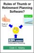 Rules of Thumb or Retirement Planning Software? by Dale Maley