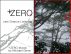 +ZERO: Last Chance Listening by Greater Spirit