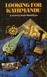 Looking for Kathmandu by David Stuart Ryan