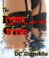 Cover for 'The Girl and Her Boss'