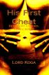 His First Cheat: Wife Nine by Lord Koga
