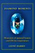 Diamond Moments by Leone Harris