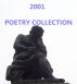 2001 Poetry Collection by Monica P