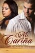 Mi Carina - Diego's Wrath by Sienna Mynx