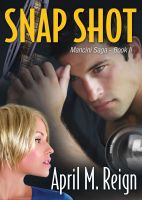 Cover for 'The Mancini Saga: Snap Shot (Book 2)'