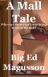 A Mall Tale by Ed Magusson