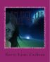 I Am Rich; Yet Still Poor Volume 1: Can U Hear Me World by Authoress Kerry Lynn Cochran