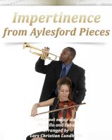 Cover for 'Impertinence from Aylesford Pieces Pure sheet music duet for cello and tuba arranged by Lars Christian Lundholm'