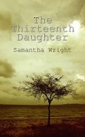 Cover for 'The Thirteenth Daughter'