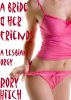 A Bride and her Friends - A Lesbian Orgy by Rory Hitch