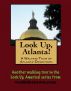 A Walking Tour of Atlanta, Georgia - Downtown by Doug Gelbert