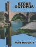 Stone Octopus by Ross Doughty