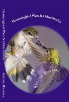 Cover for 'Hummingbird Wars and Other Stories'