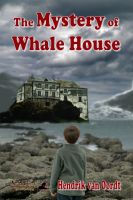 Cover for 'The Mystery of Whale House'