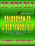 Boardroom Ed and Old School Elf (Ed The Elf #9 and #10) by Laura Fantasia