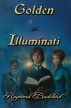 Golden Illuminati by Raymond Buckland