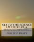 Key to the Science of Theology by Currant Bush Enterprises 