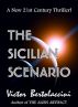 The Sicilian Scenario by Victor Bertolaccini