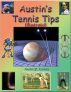 Austin's Tennis Tips Illustrated by Austin Torney