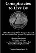 Conspiracies to Live By by Vincent Casspriano, Jr.