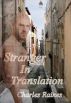 Stranger In Translation by Charles Raines