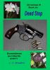 CD Grimes,PI;  Dead Stop by CD Moulton