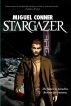 Stargazer by Miguel Conner