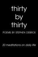 Cover for 'Thirty by Thirty (30 meditations on daily life)'