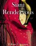 Siam Rendezvous by William J. Aronson