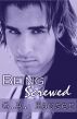 Being Screwed- Book 7 in the Action! Series by GA Hauser