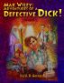 Max Wiley: Adventures of a Defective DICK! by H.R. Gerrard