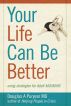 Your Life Can Be Better: using strategies for Adult ADD/ADHD by Doug Puryear