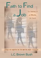 Cover for 'Faith to Find a Job:  The Anatomy of an Effective Job Search'