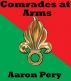 Comrades at Arms by Aaron Pery
