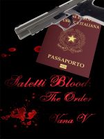 Cover for 'Saletti Blood:  The Order  (Volume 1)'