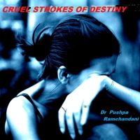 Cover for 'Cruel Strokes Of Destiny'