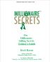 Millionaire Selling Secrets Trainer's Guide by Brett Bacon
