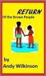 Return Of The Brown People by Andy Wilkinson