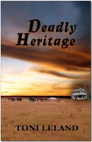 Cover for 'Deadly Heritage: equestrian romantic suspense'