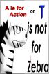 A is for action (T is not for Zebra) by Casey Crayne